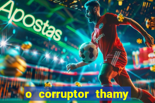 o corruptor thamy bastida pdf gratis
